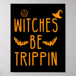 Poster Sorcières Trippin Halloween Hilarious