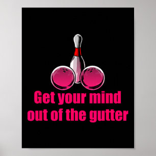 Poster Sortez Votre Esprit De L'humour De Quilles De Bowl