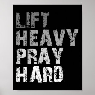 Poster Soulever Lourd Priez Dur Motivation Exercice Faith