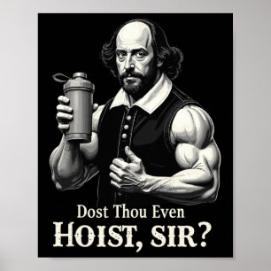 Poster Soulèves-Tu Même Des Poids Shakespeare Gym