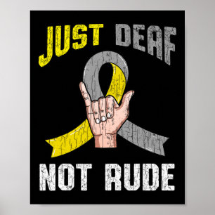 Poster Sourd Pas Rude Apparence Sensibilisation Asl Langu