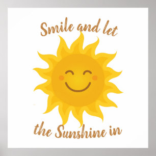 Poster Souriez et laissez le soleil briller dans une cita