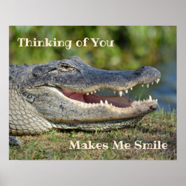 Poster Sourire Alligator Penser de vous me fait sourire