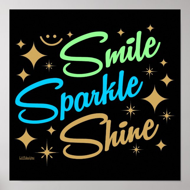 Poster SOURIRE, PARKLE, SHINE ! motivation et inspiration (Devant)