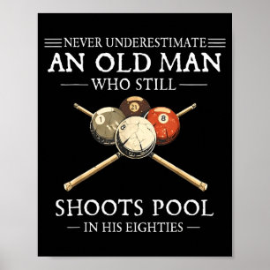 Poster Sous-estimer un vieil homme qui joue au billard So