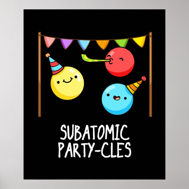 Poster Sous-groupe des partis atomiques Funny Science Pun (Devant)