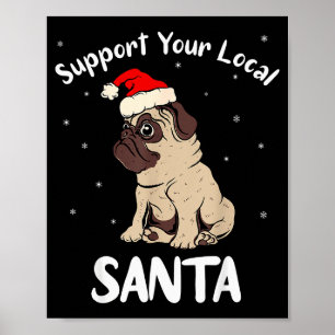 Poster Soutenez Votre Père Noël Local - Drôle de Noël Xma