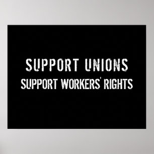 Poster Soutenir les syndicats soutient les droits des tra