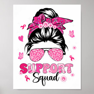 Poster Soutien Squad Messy Bun Pink Warrior Cancer du sei