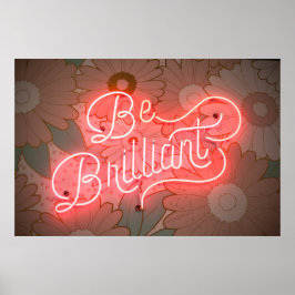 Poster Soyez brillant