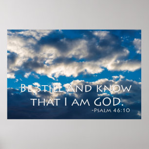 Poster Soyez calme et sachez que je suis DIEU. Psaume 46: