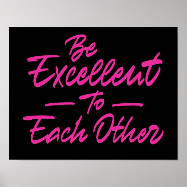 Poster Soyez excellents les uns envers les autres (Devant)