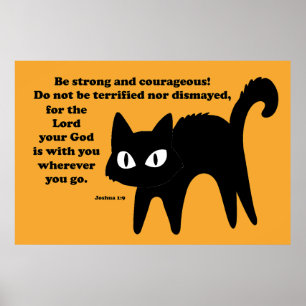 Poster Soyez forte et courageuse Chat Noir