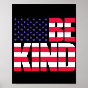 Poster Soyez Gentil 4 Juillet Drapeau États-Unis Amérique