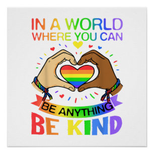 Poster Soyez Gentil LGBT Fierté Arc-en-ciel Égalité Sensi
