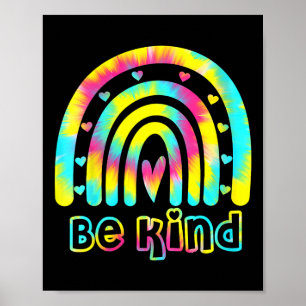 Poster Soyez gentil Teinture Dye Rainbow Kindness Sensibi