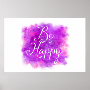Poster Soyez heureux Citation d'aquarelle violette et ros