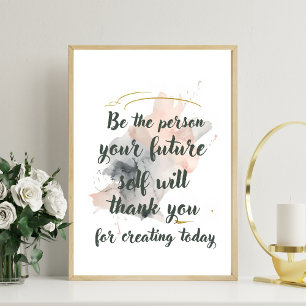 Poster Soyez la personne que votre moi futur vous remerci
