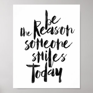 Poster Soyez la raison que quelqu'un sourit aujourd'hui