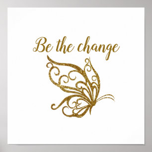 Poster Soyez le Change Gold Butterfly Design
