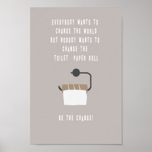 Poster Soyez le changement ! Badezimmer