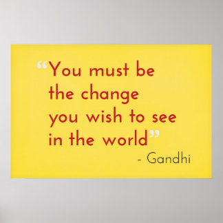 Poster Soyez le changement, - Gandhi