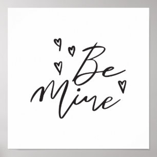 Poster Soyez le mien Noir Moderne Calligraphie Valentine 