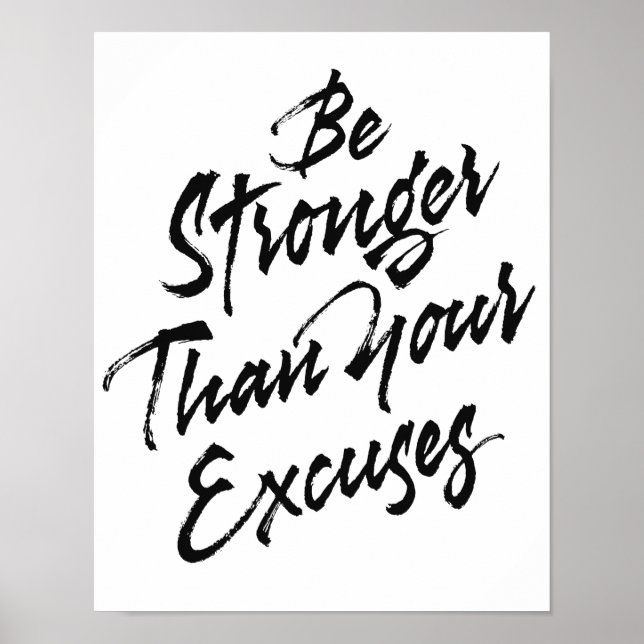 Poster Soyez plus fort que vos excuses (Devant)