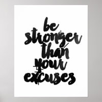 Poster "Soyez plus fort que vos excuses"