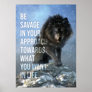 Poster Soyez Sauvage - Loup - Motivation du succès