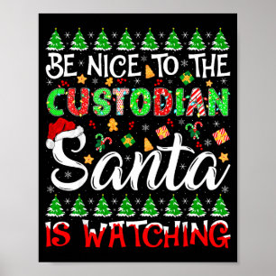 Poster Soyez Sympathique Avec Le Gardien Le Père Noël Sur