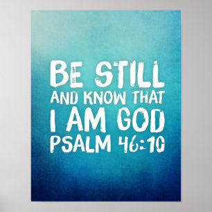 Poster Soyez toujours et sachez que je suis Dieu Bible Ve