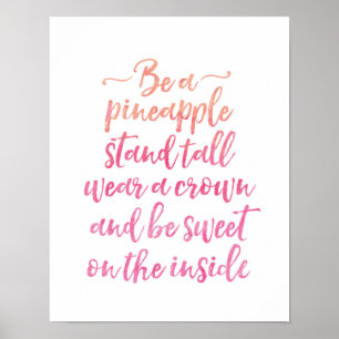 Poster Soyez un ananas main lettré inspirant imprimé