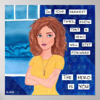 Poster Soyez votre propre héros - Inspirer les beaux-arts