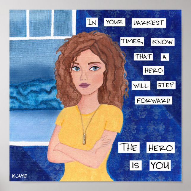 Poster Soyez votre propre héros - Inspirer les beaux-arts (Devant)