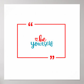 Poster Soyez vous-même