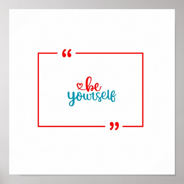Poster Soyez vous-même (Devant)