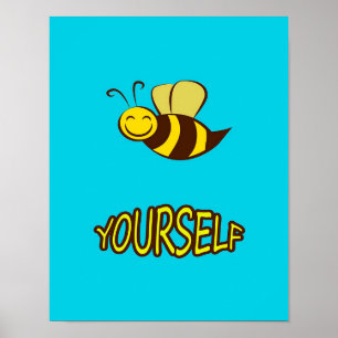Poster Soyez Vous-Même Cadeaux D'Abeille, J'Aime Abee, Ca
