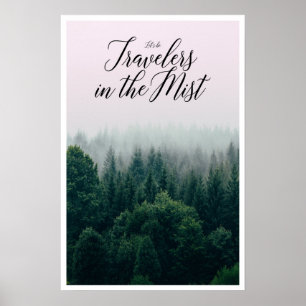 Poster Soyons des voyageurs dans la brume