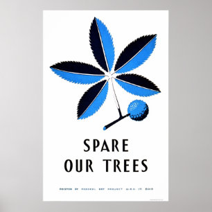 Poster Spare Our Trees 1938 WPA