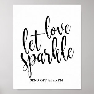 Poster Sparkler Envoyer Hors noir et blanc 8x10
