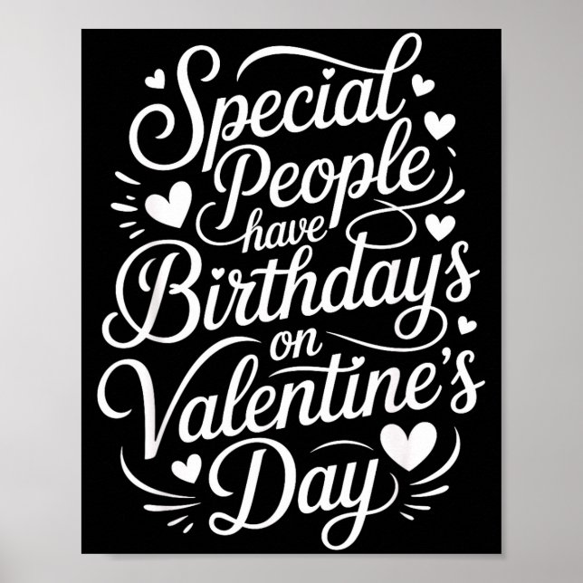 Poster Special People Born Valentine’s Day Heartfelt Febr (Devant)