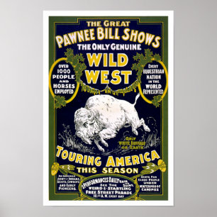 Poster Spectacle du Far West, 1903. Publicité occidentale