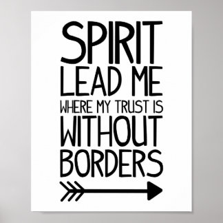 Poster Spirit Lead Me Print