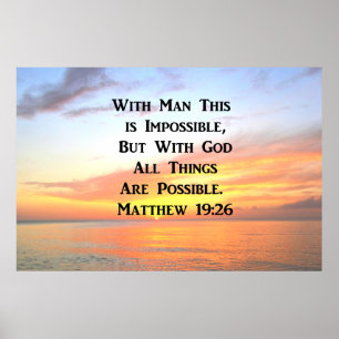 POSTER SPIRITUEL SLELELEH MATTHEW 19:26 PHOTO