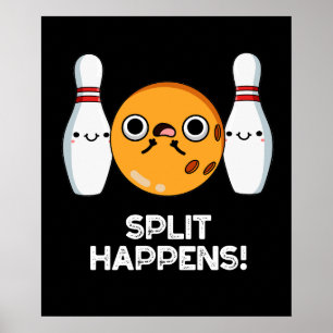 Poster Split Happy Drôle Bowling Pun Dark BG