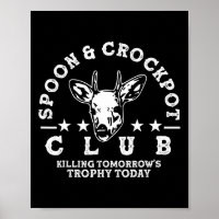 Spoon and Crockpot Club Demain Trophy Deer Hun