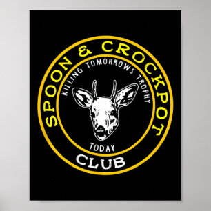 Poster Spoon Et Crockpot Club Drôle Design De Chasse