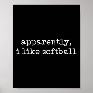 Poster Sports Apparemment j'aime Softll, Softll Maman Mèr
