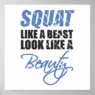 Poster Squat Comme Une Bête Ressemble À Une Beauté | Rétr